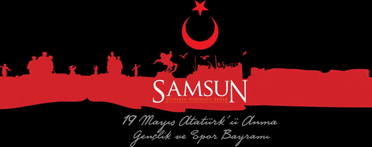 19 May�s Atat�rk'� anma, gen�lik ve spor bayram�